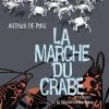 LA MARCHE DU CRABE : la révolution en boîte de crabe ! 