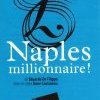 Naples millionnaire ! 
