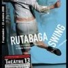Théâtre - Rutabaga Swing : Rififi au café Barray 