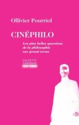 CINEPHILO par Ollivier Pourriol