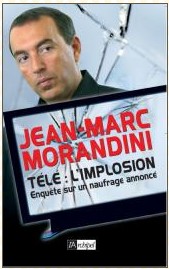 Jean-Marc Morandini prédit l'implosion de la télé en 2012 !