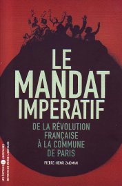 Le mandat impératif, de la Révolution française à la Commune