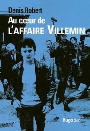 "Au coeur de l'affaire Villemin", par Denis Robert