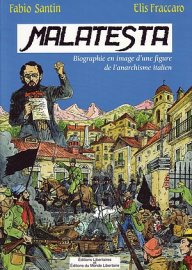 Malatesta, une biographie illustrée
