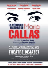 La véritable histoire de Maria Callas : Sophie Carrier et Lola Dewaere en voiX vers un beau succès Théâtral