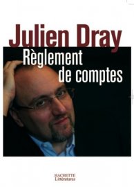 Un Journaliste à la Source de l'Affaire qui frappe Julien Dray