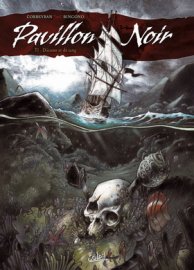 PAVILLON NOIR : un pirate pour l'enfer ! 