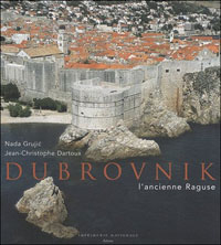 Dubrovnik : voyage en l'ancienne Raguse