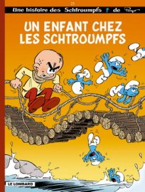 LES SCHTROUMPFS : Un Enfant chez les Schtroumpfs (tome 25)