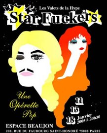 STAR FUCKERS, "les valets de la hype"