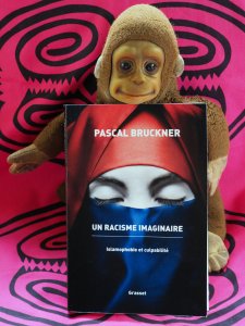 L'islamophobie : un racisme imaginaire selon Pascal Bruckner !