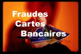 Stop à la fraude sur les cartes bancaires !