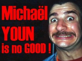 Michaël Youn is no GOOD !
