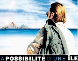 Houellebecq, La possibilité d'un ilot de Cinéma