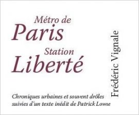 Campagne de Pub Gratuite au Métro Liberté à Paris