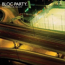 Bloc Party, a week-end in the city