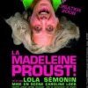 La Madeleine Proust, la francomtoise qui comprend le mieux le béton