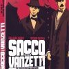 Sacco et Vanzetti ou l'assassinat programmé de deux anarchistes italiens ! Sacco et Vanzetti ou l'assassinat programmé de deux anarchistes italiens !