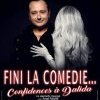 FINI LA COMÉDIE... CONFIDENCES À DALIDA