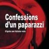 Confessions d'un paparazzi de Fabrice Sopoglian