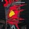 LA MORT DE SUPERMAN : 1992. Le Monde est sans Superman. 