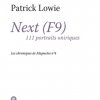 NEXT (F9), le livre de Patrick Lowie