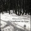 La Symphonie du loup – Rentrée 2007