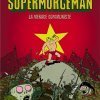 BD : SUPERMURGEMAN et la menace communiste