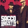Sacco et Vanzetti ou l'assassinat programmé de deux anarchistes italiens !