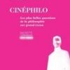 CINEPHILO par Ollivier Pourriol