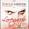 Francis Lalanne ne joue pas, il EST Lorenzaccio !