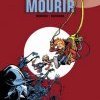 L'HOMME QUI NE VOULAIT PAS MOURIR (Spirou et Fantasio - n°48)