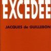 La France excédée : Jacques (De Guillebon) a dit !
