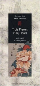 Jardin japonais : <i>Trois Pierres Cinq Fleurs</i>