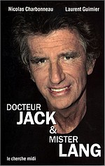 "Docteur Jack et Mister Lang"