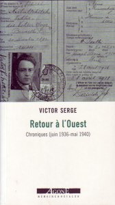 Les combats de Victor Serge, journaliste révolutionnaire