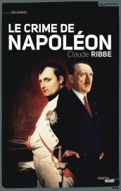 Le Crime de Napoléon réédité.