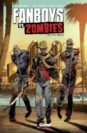 FANBOYS vs ZOMBIES (t2) : ComicCon never die ! 