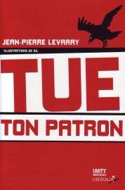 Tue ton patron, un roman social très noir