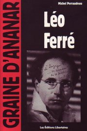 Léo Ferré, graine d'ananar