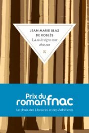 Prix du roman Fnac 2008 : Mettez un tigre dans votre livre !