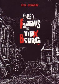 Les Fantômes du Vieux-Bourg