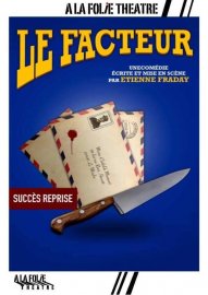 LE FACTEUR (À La Folie Théâtre)