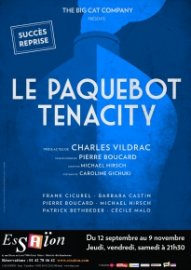 Le Paquebot Tenacity 