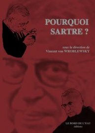 Indémodable et indispensable Sartre