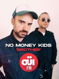 NO MONEY KIDS : Nouveau single-clip 'Brother' 