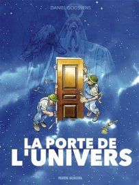 Edouard Baer préface "La Porte de l'univers" de Goosens (Fluide Glacial)