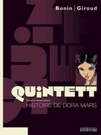 QUINTETT - Histoire de DORA MARS (premier mouvement)