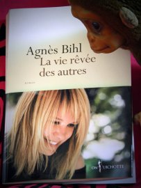 « La vie rêvée des autres », premier roman éclatant d'Agnès Bihl 