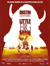 « Little Big Man » un grand film au nom de la cause amérindienne !